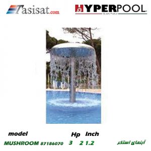آبنمای استخری HYPERPOOL سری MUSHROOM مدل 87186070